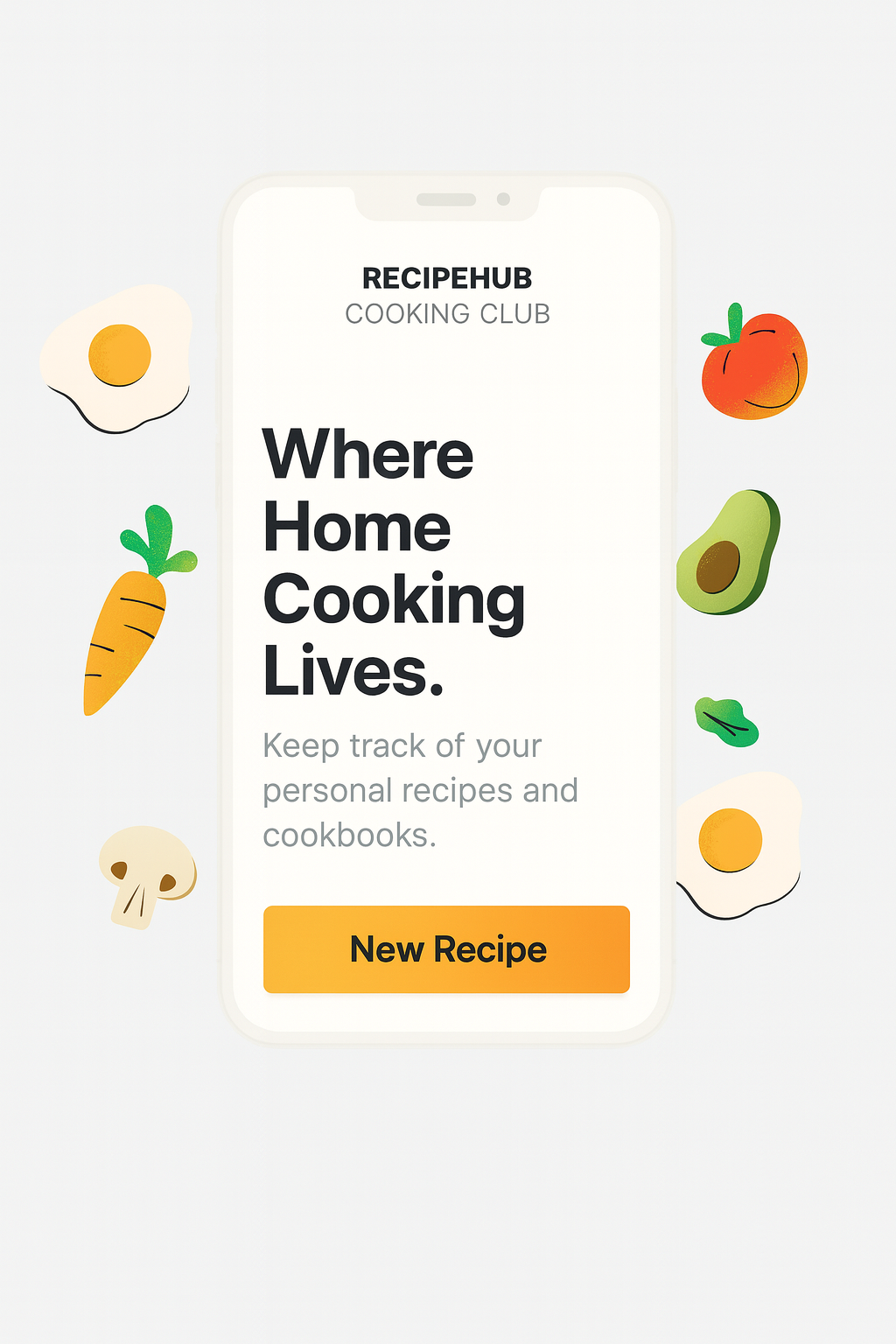 RecipeHub - Where Home Cooking Lives